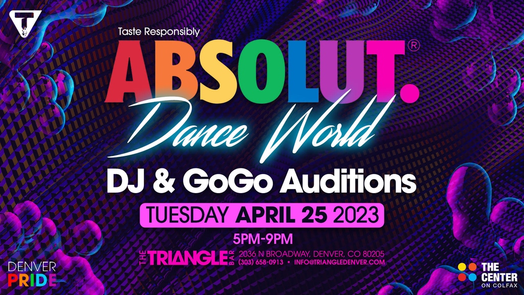 The Center On Colfax + Denver Pride 🏳️🌈 (@centeroncolfax) on Twitter photo Join us THIS Tuesday, April 25 at The Triangle Bar beginning at 5:00 pm for ABSOLUT.® Dance World DJ & Go Go Auditions! Visit denverpride.org/auditions to learn more. <a href="/TriangleDenver/">Triangle Denver</a> Join us THIS Tuesday, April 25 at The Triangle Bar beginning at 5:00 pm for ABSOLUT.® Dance World DJ & Go Go Auditions! Visit denverpride.org/auditions to learn more. <a href="/TriangleDenver/">Triangle Denver</a>