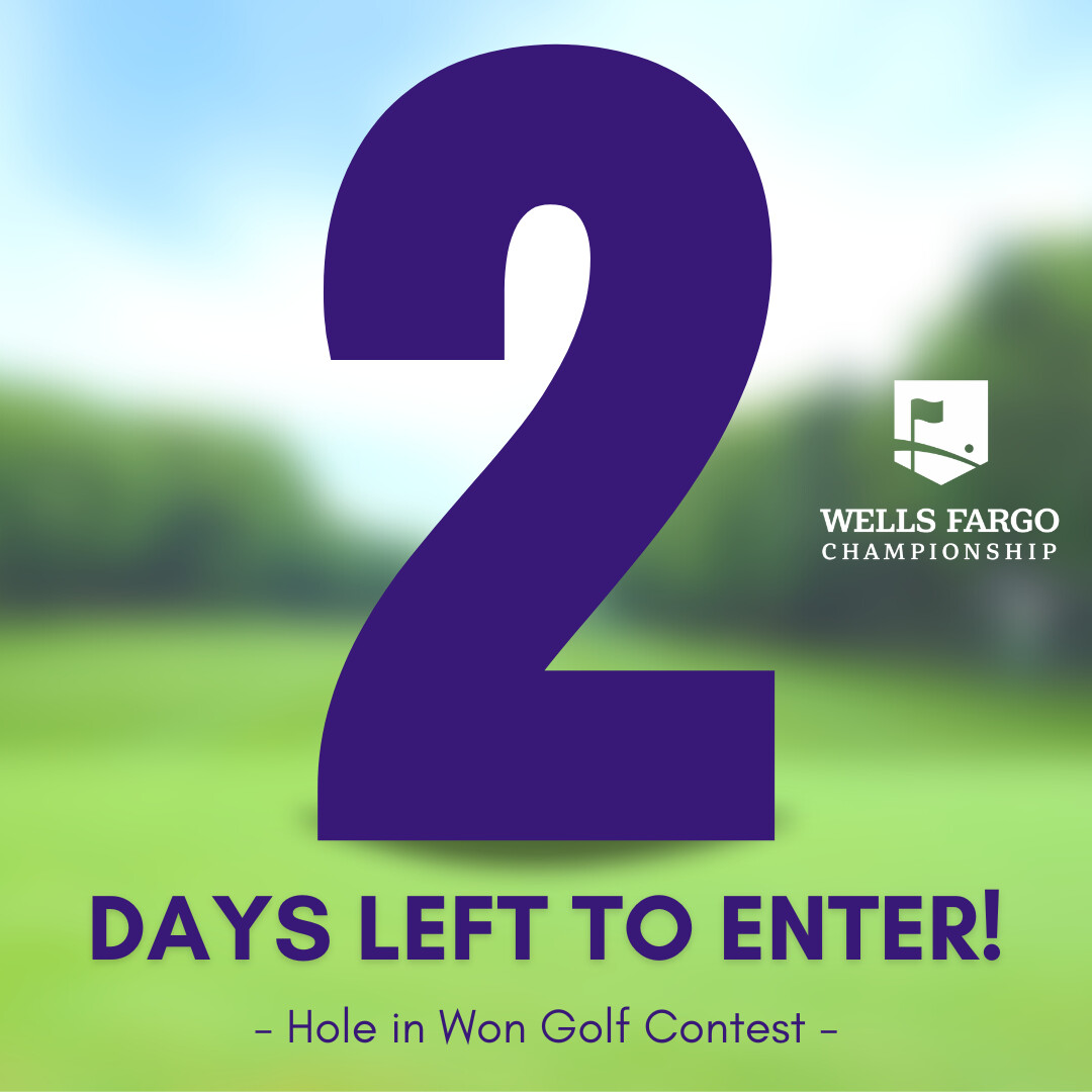 Fore! Only 2 days left to enter our Hole in Won golf contest for a chance to win a trip for two to the Wells Fargo Championship! 🏆⛳️🏌️‍♀️

Click the link to enter now for just $25 per entry: [bit.ly/holeinwon]. The more entries, the better your chances! Good luck! 🤞