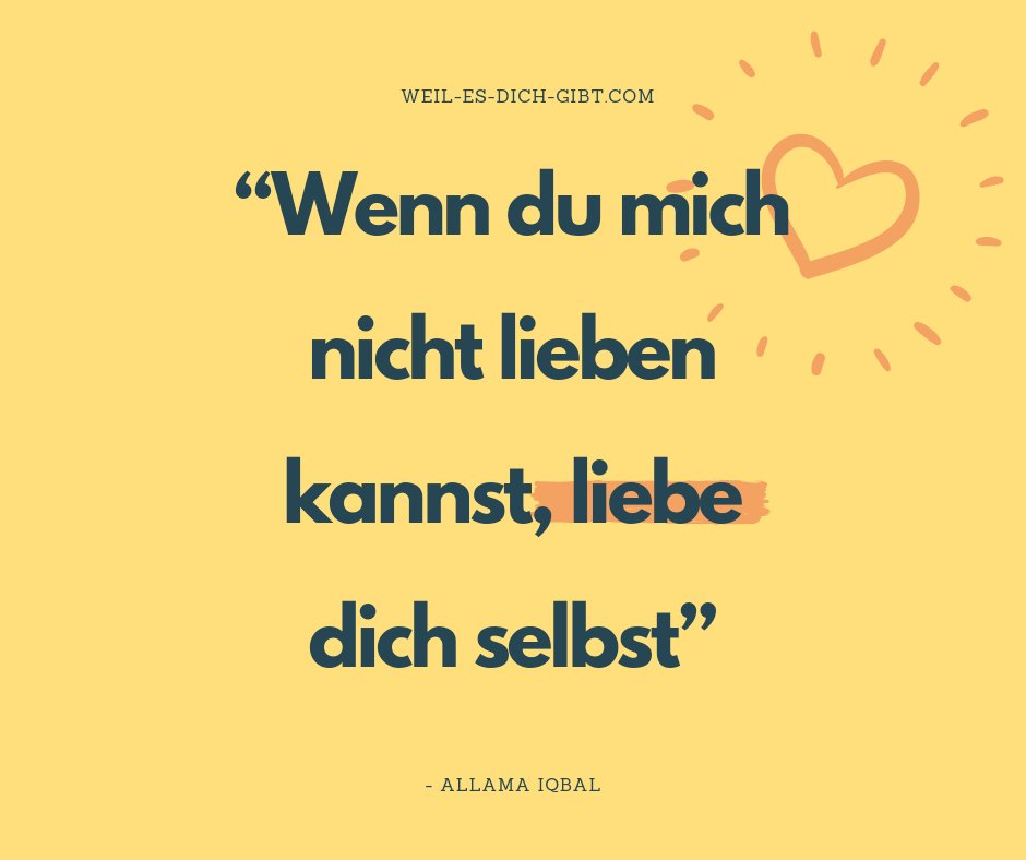 blumenfuerdich's tweet photo. 🌟 'Wenn du mich nicht lieben kannst, liebe dich selbst' 🌟. Erfahre über diesen großen Gelehrten Allama Iqbal 🌐: https://t.co/mL863PSfdR. 

#AllamaIqbal #Zitat #Selbstliebe #Inspiration #Persönlichkeitsentwicklung #Motivation  #Bedeutung #Wert #LiebeDichSelbst #Spruch ❤️🙌🏻👍🏻 https://t.co/IIXoNKfxqO