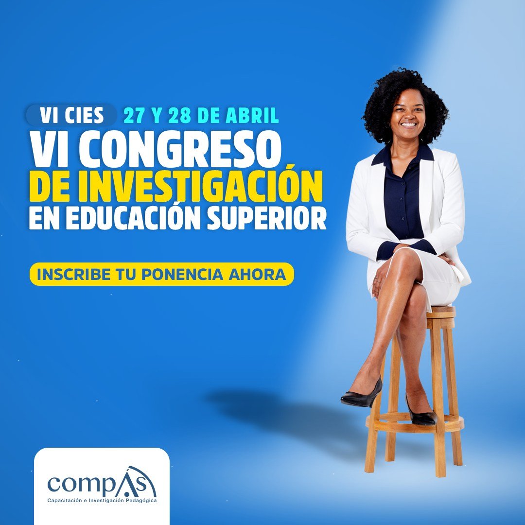 grupocompas's tweet photo. ¿Estás buscando presentar tus resultados de investigación y conectar con otros profesionales en el campo académico?

Te invitamos al Congreso de investigación en Educación Superior VI CiES Un evento que se llevará a cabo del 27 al 28 de abril del 2023 en modalidad online, https://t.co/lp1NnRdvSC