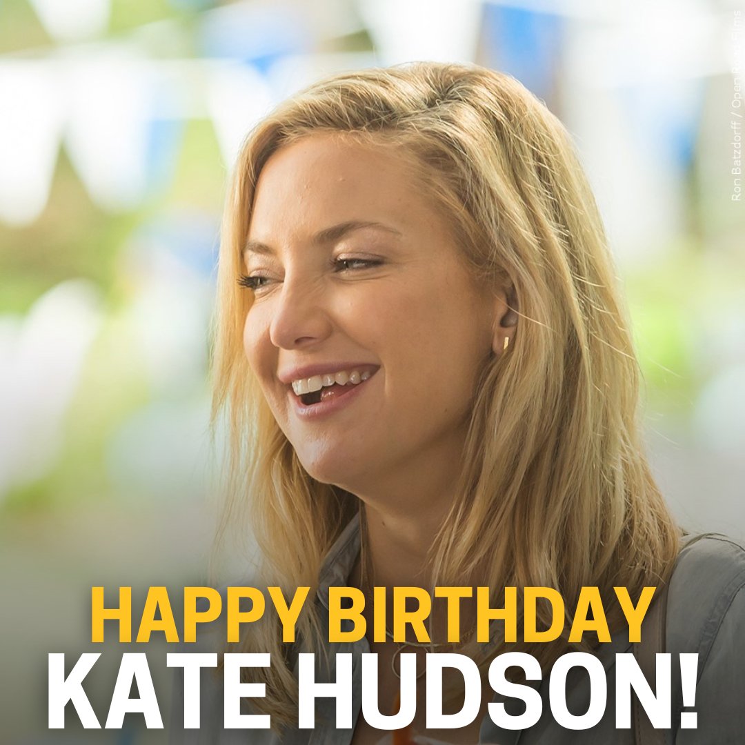 Happy 44th Birthday, Kate Hudson! What\s your favorite Kate Hudson movie? 