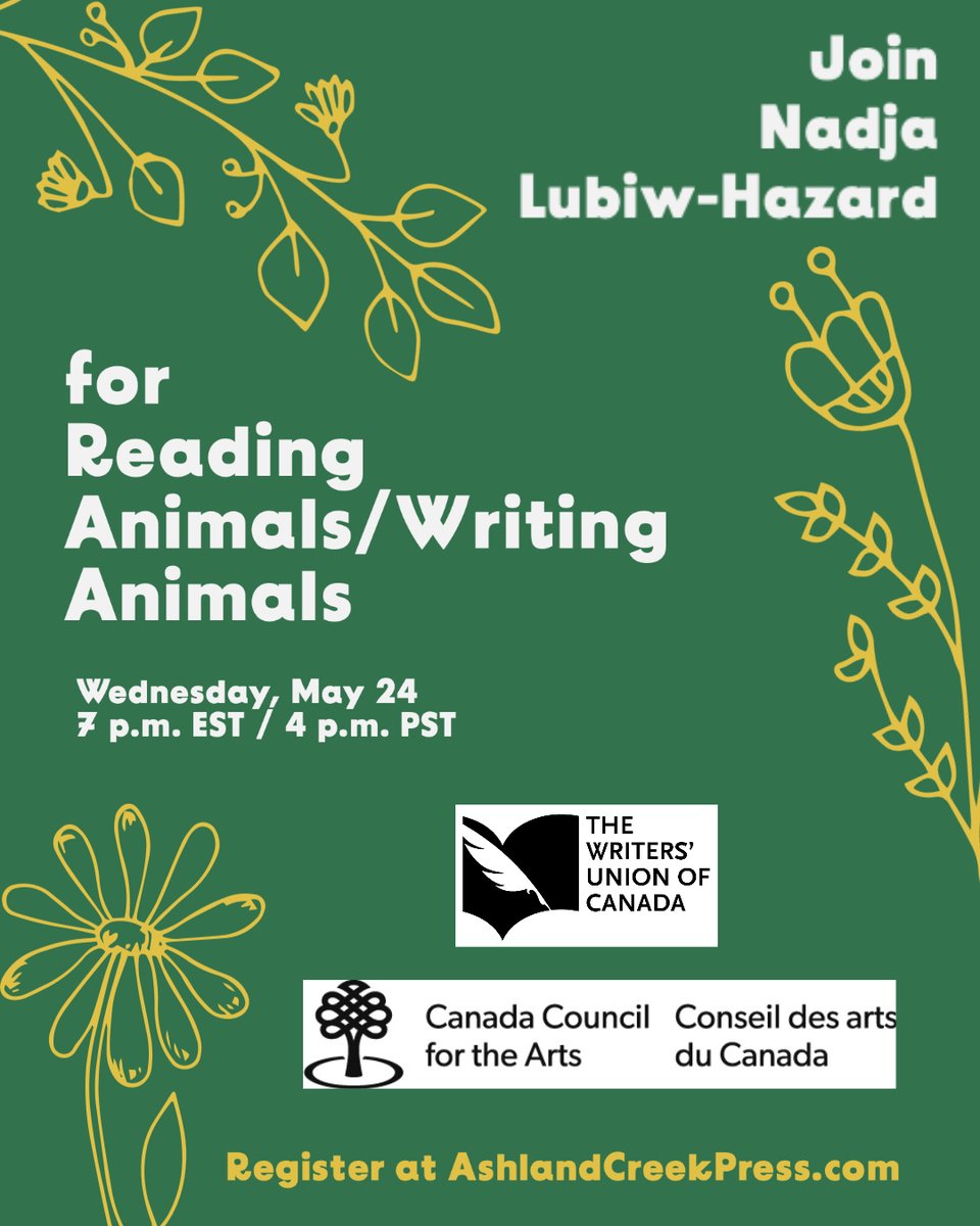 EcoLitBooks's tweet photo. Save the date! Join @AshlandPress &amp; @nmlhazard for Reading Animals/Writing Animals, live via Zoom on May 24, sponsored by @CanadaCouncil &amp; @twuc: 
https://t.co/MB5TzJrE5U
#BringingTheArtsToLife #CanadaCoucilfortheArts #WritersUnionofCanada #animals #writingforanimals https://t.co/MLmQuJTo6V