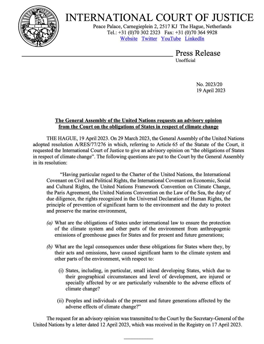 The International Court of Justice issues a press release acknowledging receipt of the #ICJAO4Climate resolution and the questions put to the Court. 

It outlines the process which will lead the Court to issue an advisory opinion.

🧵

1. Filing of written request