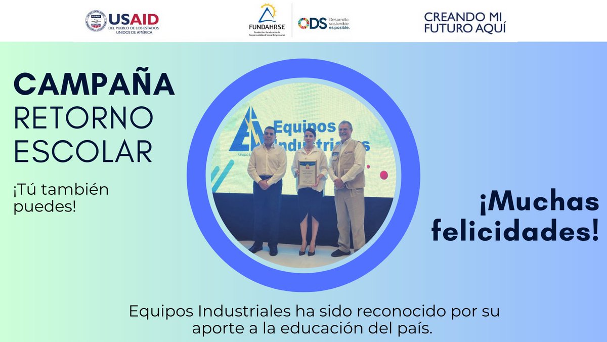 FUNDAHRSE_'s tweet photo. 1/4 USAID a través de Creando Mi Futuro Aquí y FUNDAHRSE reconocen a 13 empresas por su aporte a la educación del país.

Las empresas reconocidas fueron:

@Chumbaguahn 
#CBXGlobal
@istmaniahn 
#EquiposIndustriales https://t.co/86W26trKsS
