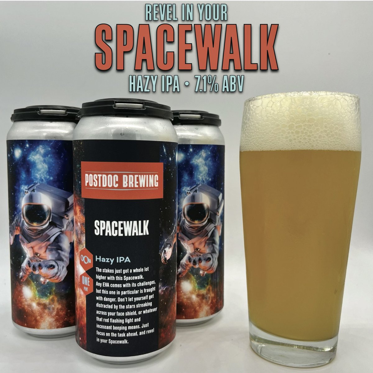 postdocbrewing's tweet photo. Don’t let yourself get distracted by the stars streaking across your face shield, or whatever that red flashing light and incessant beeping means. Revel in your Spacewalk. 🚀
Spacewalk Hazy IPA returns today! 🍻
#PostdocBrewing #PostdocLife #IndependentBeer https://t.co/IiTdkZ3ovk