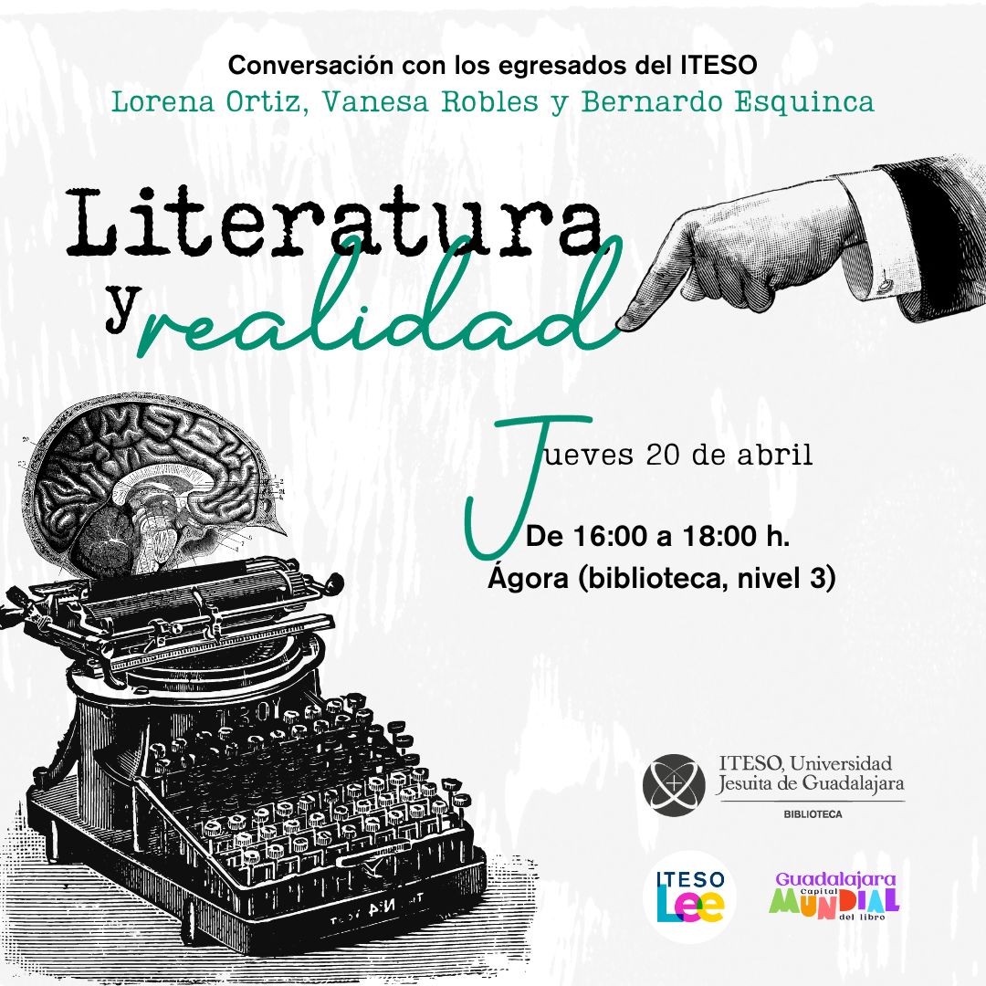 ITESO's tweet photo. #ITESOLee
Lorena Ortiz, Vanesa Robles y Bernardo Esquinca son egresados del #ITESO y darán una charla sobre Literatura y realidad en la @BibliotecaIteso.
Los esperamos el 📅 20 de abril, a las 🕓 4 pm, en el Ágora.
Entrada libre.
@itesoegresados https://t.co/5v1WNHPfZO