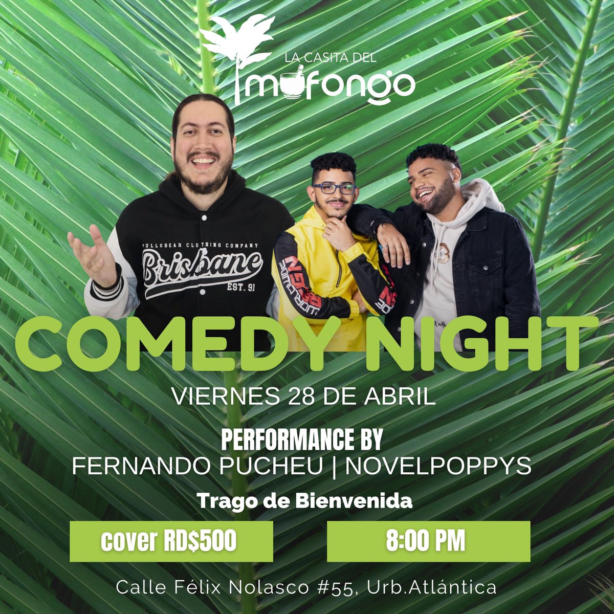 klokhay_rd's tweet photo. Noche de Comedia 😂en Puerto plata @lacasitadelmofongo_  con los MUCHACHONES @novelpoppys y @fpucheu el viernes 28 de abril 

#dondeir_pop #dondeirpuertoplata  #puertoplata 📷🎥 #destinoPOP #destinosrd  #puertoplatalotienetodo #discoverpuertoplata  #centrohistoricopuertoplata https://t.co/9lpN0Xfkqj