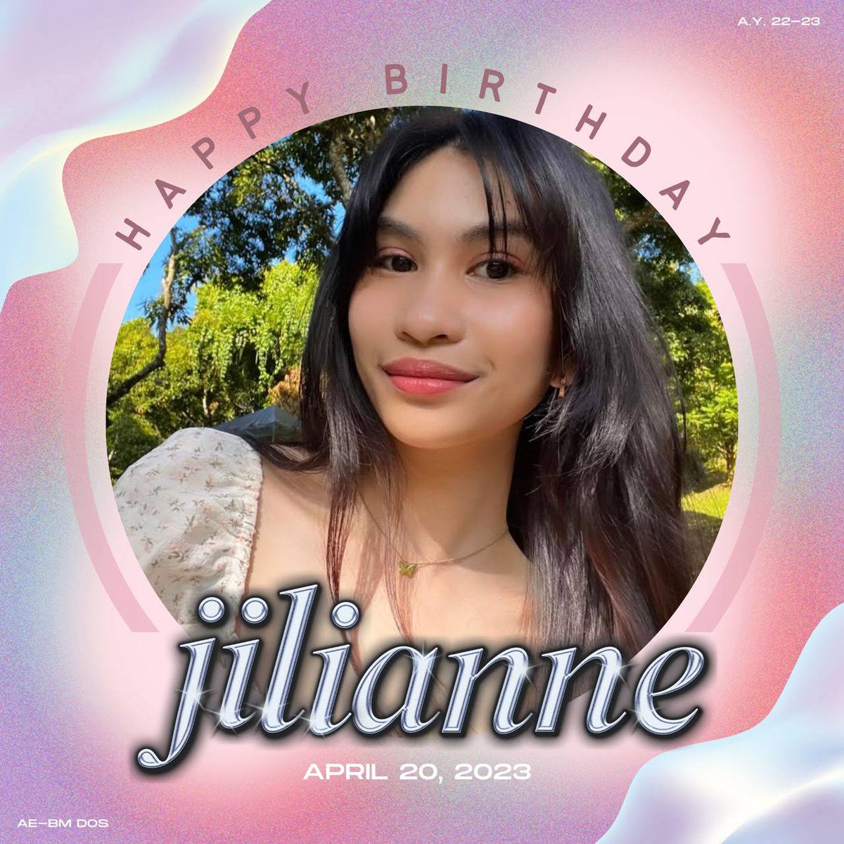 ABM2_23's tweet photo. 🦋 Happy Jilianne Day! 🦋

Scream, shout, and cheer for this lady’s 18th year! 🥳 Happy Birthday to AE-BM DOS’ dainty girly. May your wishes do come true and continue believing.

#JILIANNE_CANLUBO
#JAZZY_JIL_DAY
#AE_BMDOS
#AY22_23 https://t.co/YlvLACyGUx