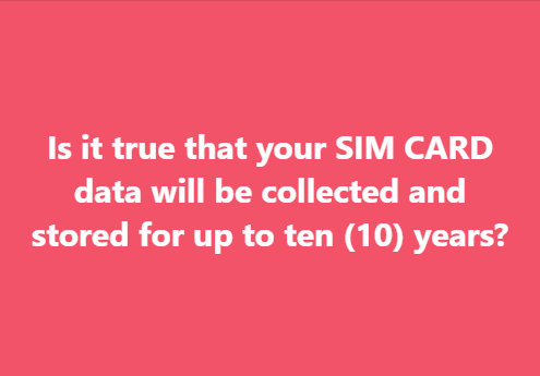 timliwanag's tweet photo. Is it true that your SIM CARD data will be collected and stored for up to ten (10) years? https://t.co/5DZwqzYzfm