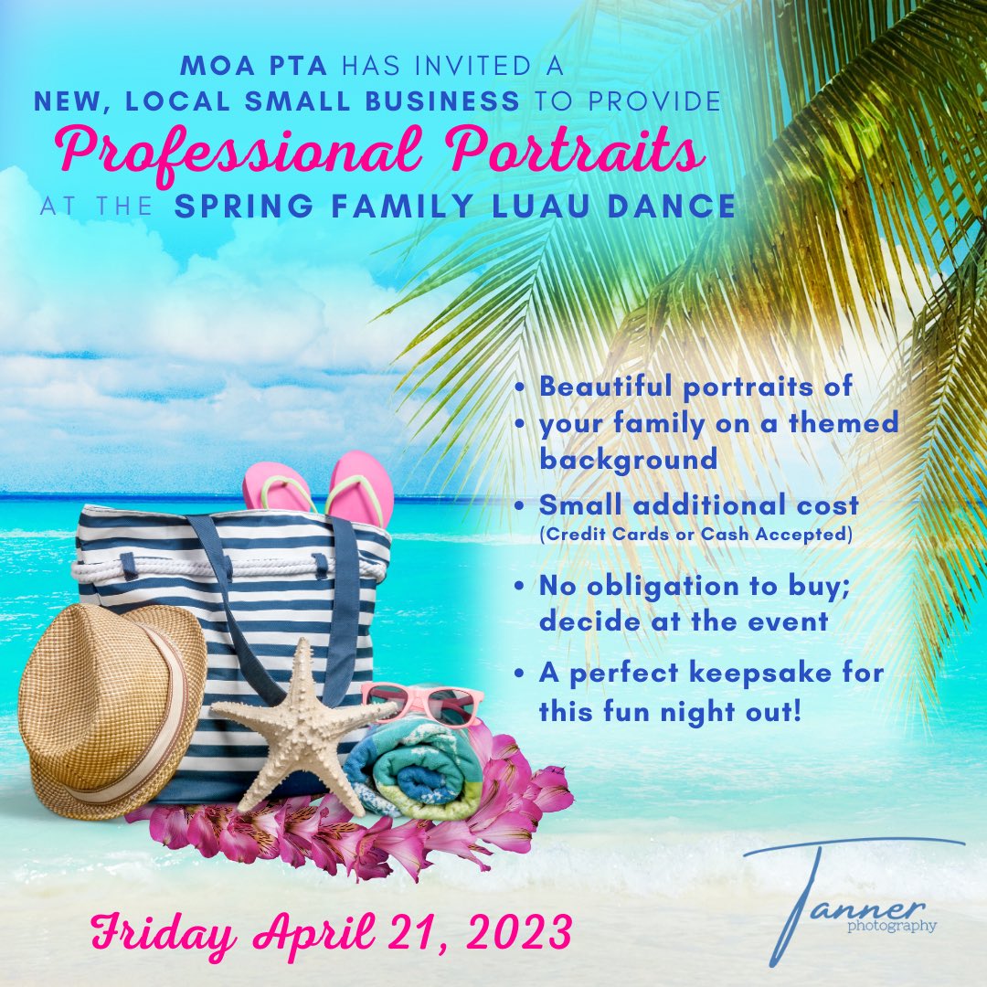 Tanner Photography will be at this Friday’s Spring Family Luau Dance offering Professional Portraits! Please see flyer for more details 🌺😃🌺📸 #WEareMOE