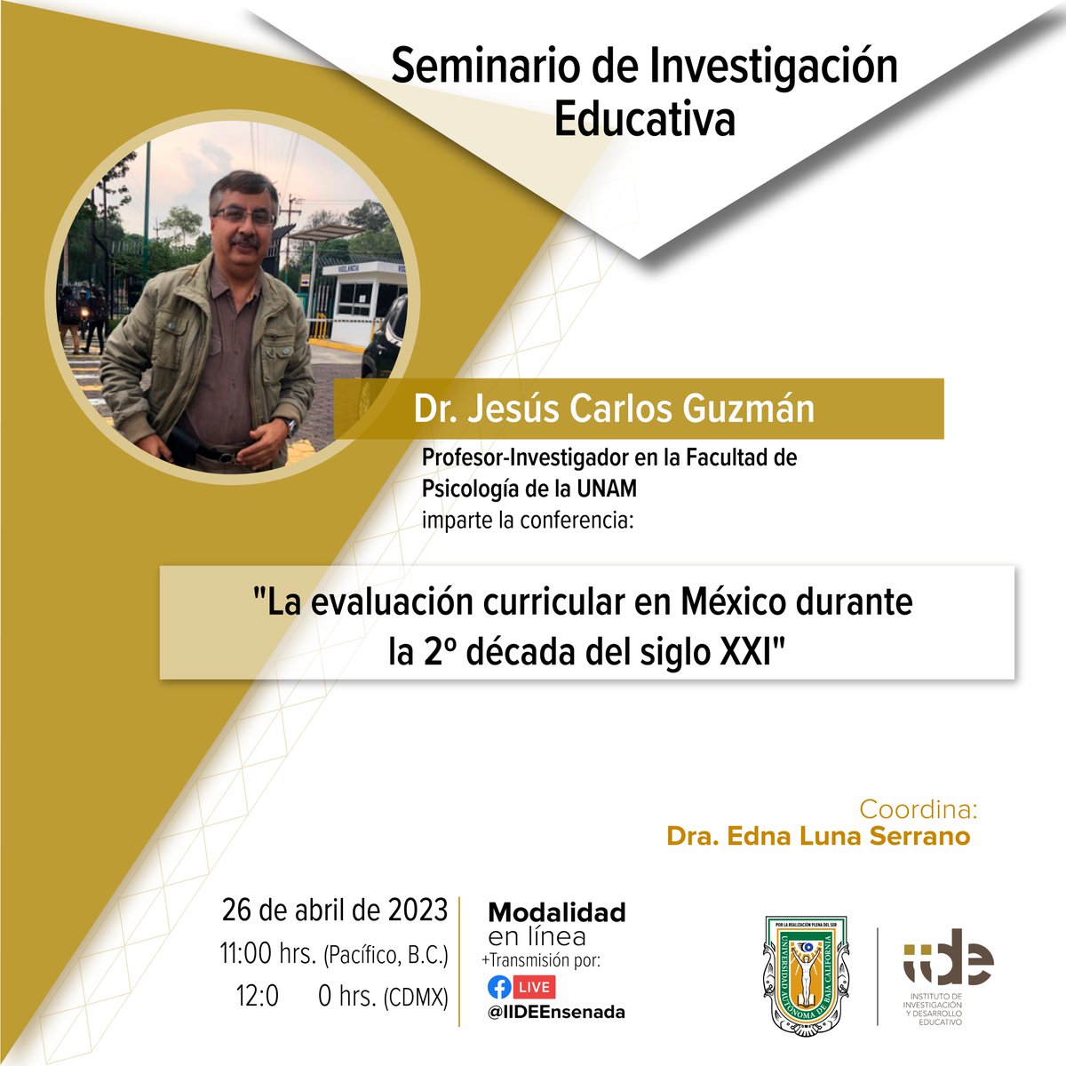 iideuabc's tweet photo. Conferencia: “La evaluación curricular en México durante la 2º década del siglo XXI”
Miércoles 26 de abril a las 11:00 hrs. (tiempo de B.C., Méx.), en el marco del Seminario de Investigación Educativa del #IIDEUABC
Transmisión por Facebook del IIDE.
¡Agéndalo y compártelo! https://t.co/RPql97MYyZ