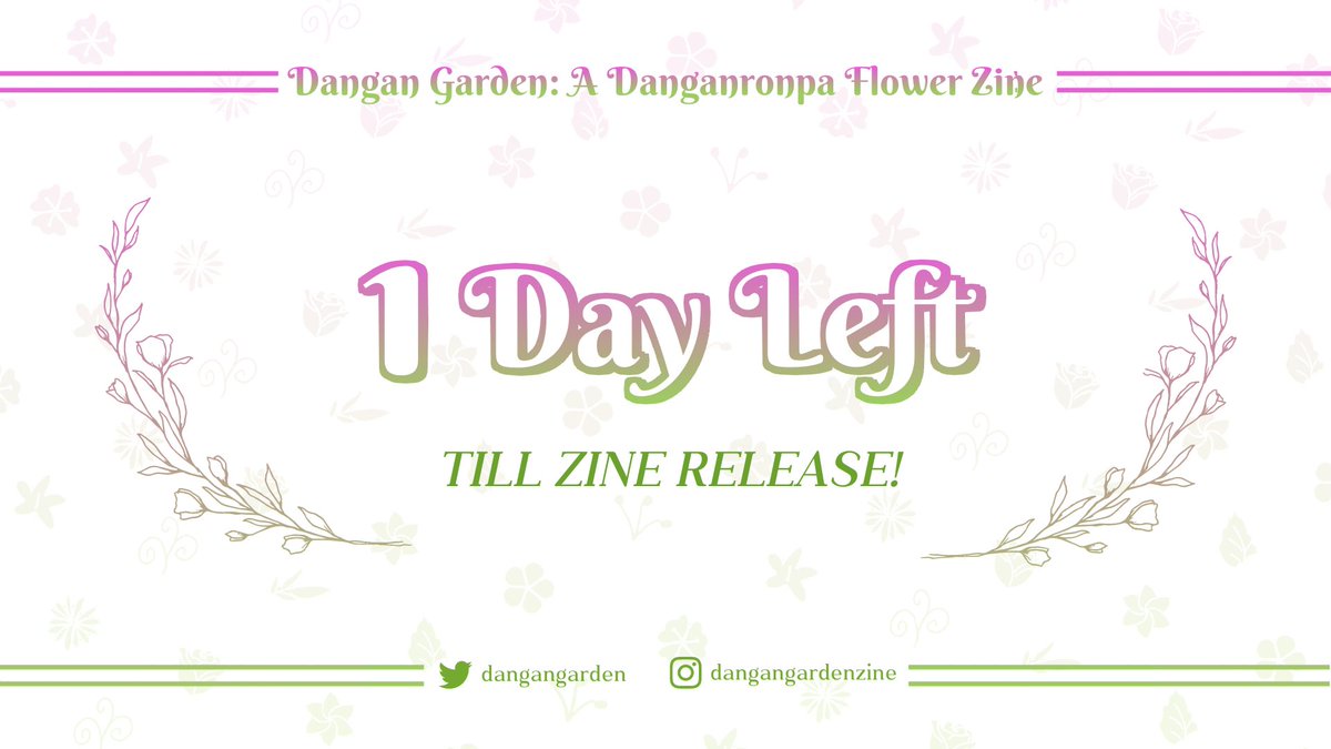 🌻1 DAY LEFT🌻

The wait is almost over; DanganGarden releases tomorrow!