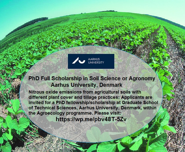 📌 PhD Full Scholarship in Soil Science or Agronomy at Aarhus University, Denmark 🇩🇰... Please Retweet and spread the word! For details visit the link below👉 wp.me/pbv48T-5Zv