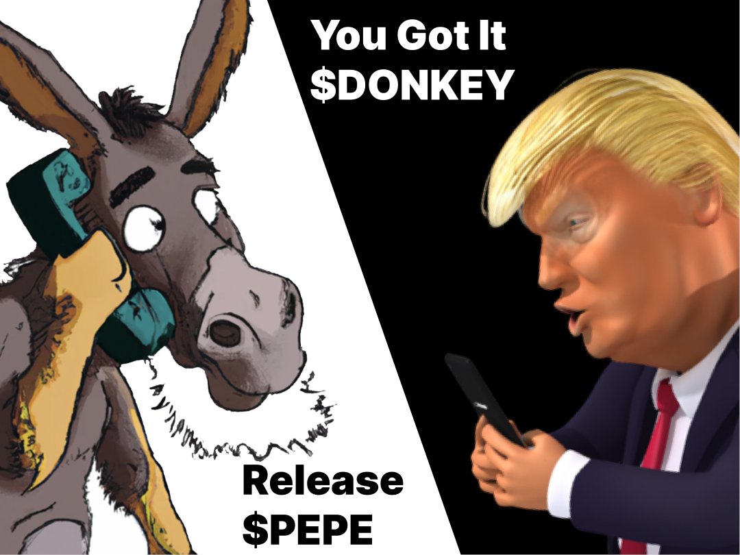 donkeycoineth's tweet photo. Just Had a phone call with @realDonaldTrump 
Told him to bring @pepecoineth back

my bad, $donkey Just wanted to light some fire under your asses to make sure ya'll are awake #HEEHAWW https://t.co/FAE249iM66