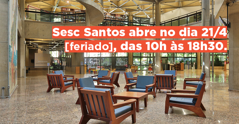 sescsantos's tweet photo. Mais um feriado no horizonte: confira os horários de funcionamento do Sesc Santos entre os dias 21 e 23/04 😎

📌 21/04 . sexta | 10h às 18h30
📌 22/04 . sábado | 10h às 18h30
📌 23/04 . domingo | 10h às 18h30

#feriado #sescsantos https://t.co/BbfImMSvCR