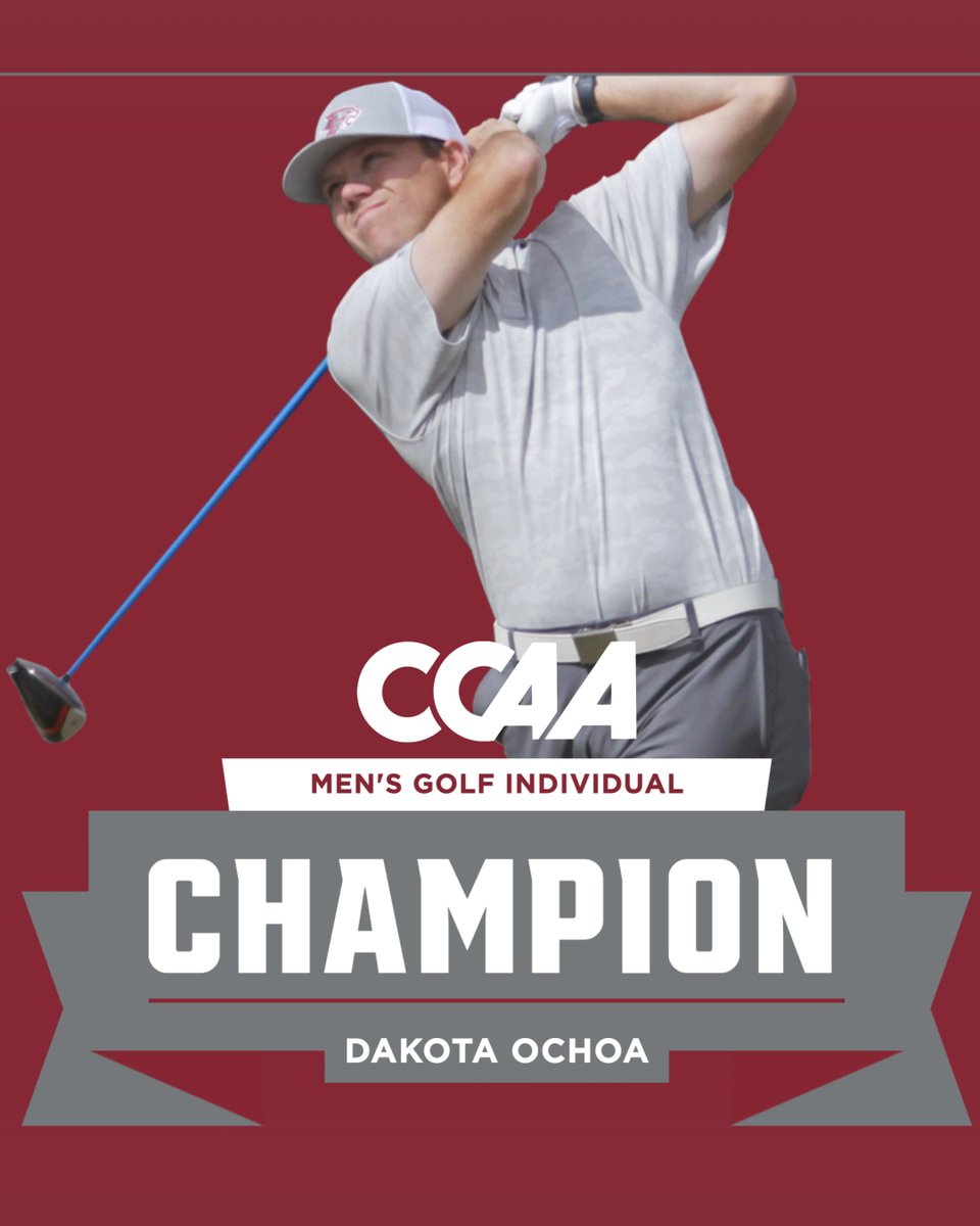 Congrats to Dakota Ochoa on winning the CCAA Men's Golf Championship!