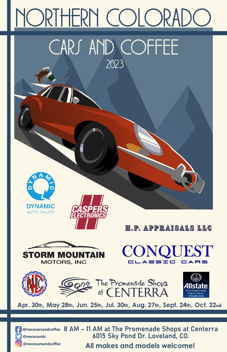 Northern Colorado Cars &amp; Coffee 2023 poster is out! Look for it around the area soon, but come by our booth on April 30th to get your own copy! #UPDATE #updates #auto #cars #carshow #instacars #carspotting #carsandcoffee #musclecars #fastcars #classiccars #NoCo