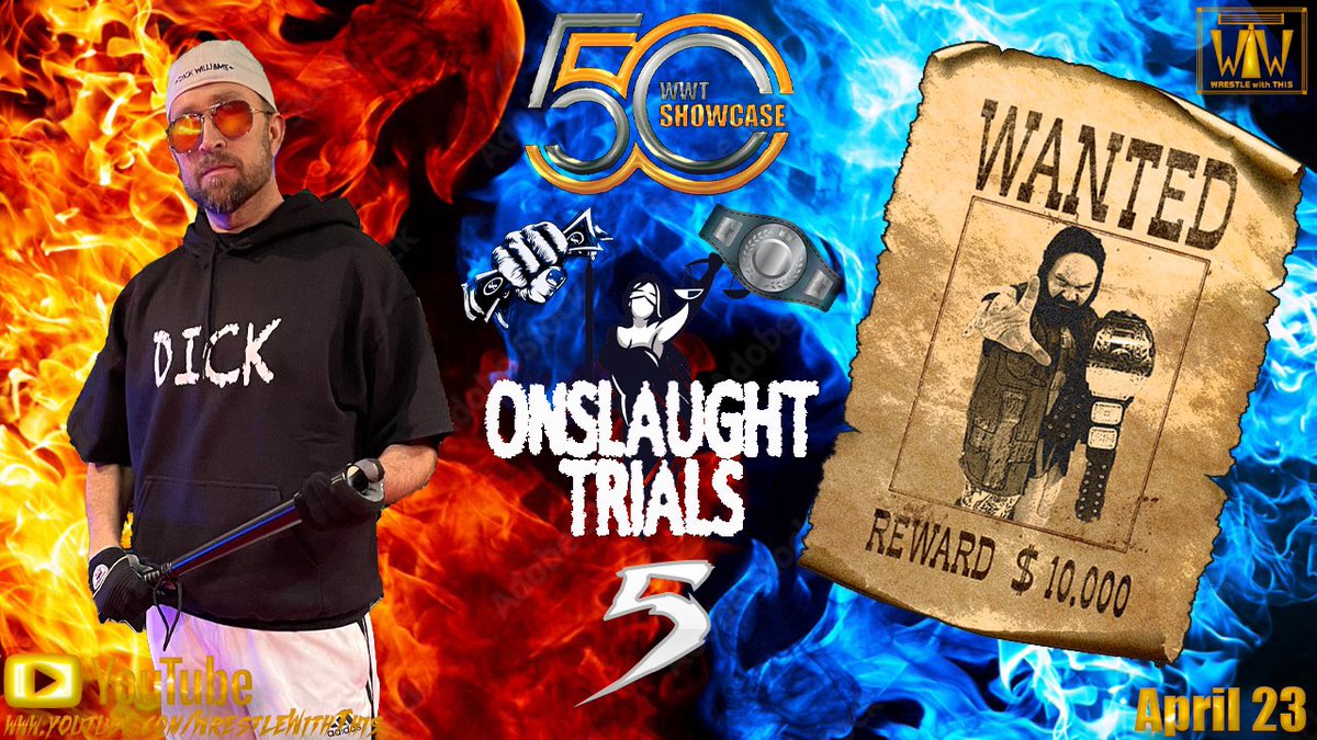 🚨BREAKING🚨 <a href="/OnslaughtWwt/">Mr. Dick Williams</a> will attempt to be Judge, Jury and Executioner at #Showcase50 as he looks to pry the Continental Championship from <a href="/DEViLXzANDYR/">REBORN</a> in the 5th and final #OnslaughtTrial 💰 

This Sunday April, 23rd on youtube.com/@WrestleWithTh… | SUBSCRIBE NOW‼️