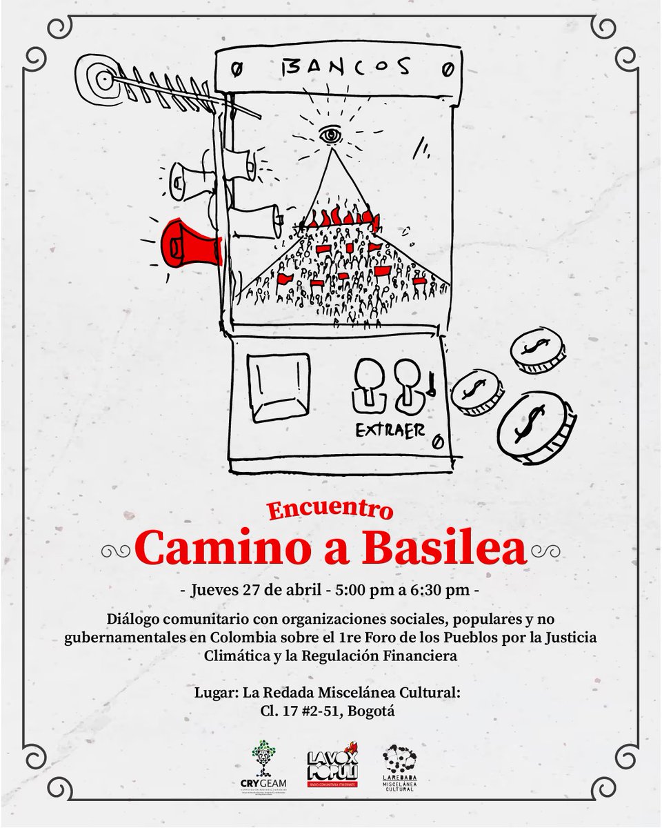 📢💥Desde <a href="/CryGeam/">CRY-GEAM</a> <a href="/lavoxradio/">La Vox Populi - Radio Comunitaria Itinerante</a> y #LaRedada les invitamos a participar de Camino a Basilea, un circuito de 3 Mesas de Radio y un Encuentro Abierto para dialogar sobre el Banco de Pagos Internacionales, ¿cómo funciona? y ¿cuál es su rol en el orden mundial?

#CaminoaBasilea