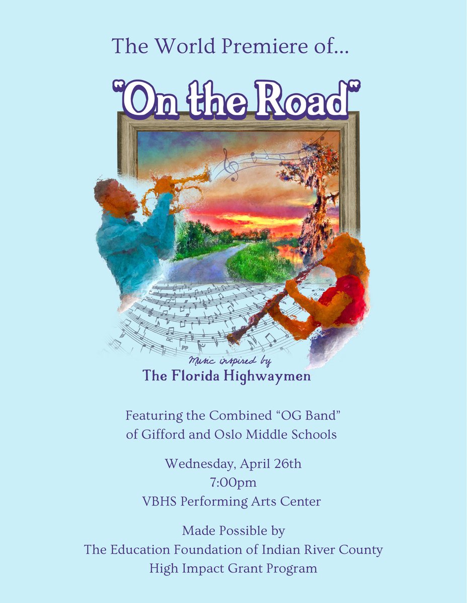 GiffordBand's tweet photo. Breaking news! A musical journey that will take our audience “On the Road”, thru old Florida landscapes inspired by the artwork of the Florida Highwaymen!!

@GMSProud
@OMS_Connected
@IRCSchools
@EdFoundationIRC
@bacon_chadwick 
@MsThomas_GMS
@SDIRC_SUP
@Emersizzle
@VBHSPAC https://t.co/LpaJby86Tb