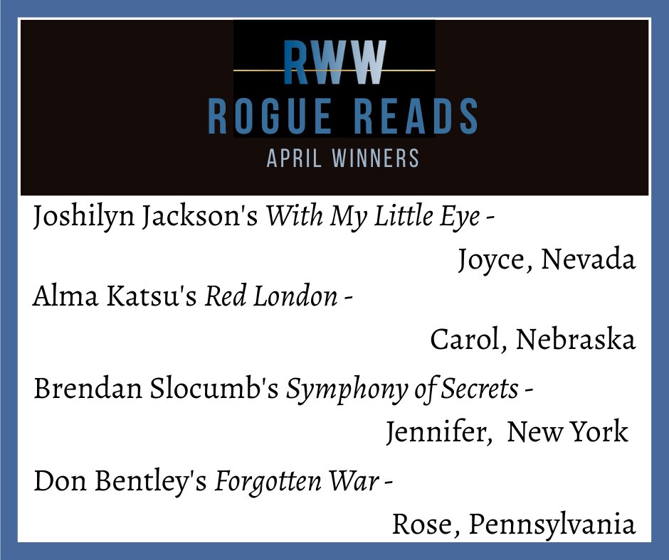 RogueWomenWrite's tweet photo. April's Rogue Reads winners have been announced! Were you one?

#authortalk #thrilleraddict #roguereads
@christinegoff @KarnaBodman @gaylelynds @tracypc6161 @ToscaLee @Brendan_slocumb  @bentleydonb  @almakatsu  @JoshilynJackson @authorbella1 https://t.co/xP1D5deXYO