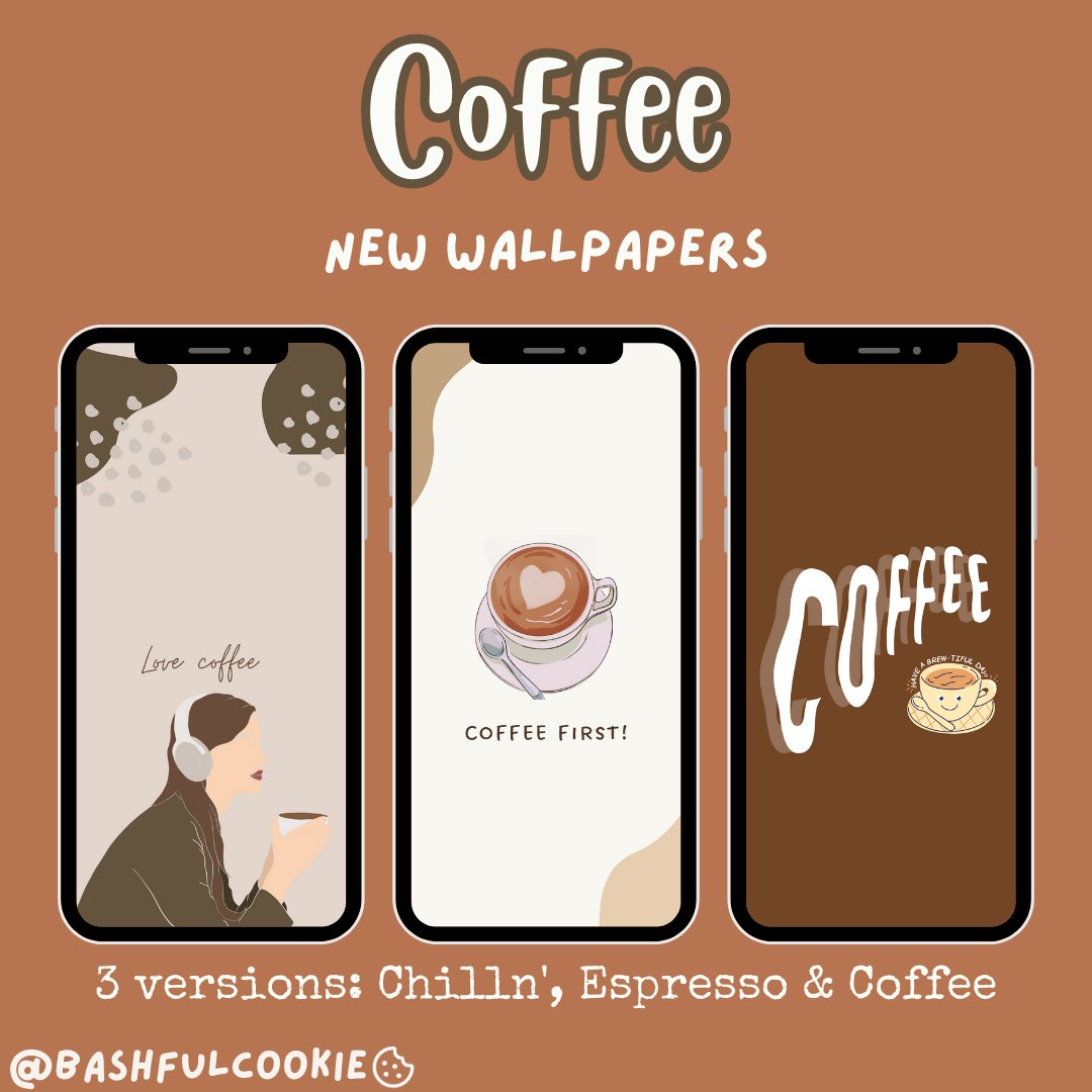 BashfulCookie's tweet photo. My new collection of wallpapers, Coffee☕

Download them here >>> https://t.co/VHUtIgCDv6 https://t.co/K7jrY6FuTc