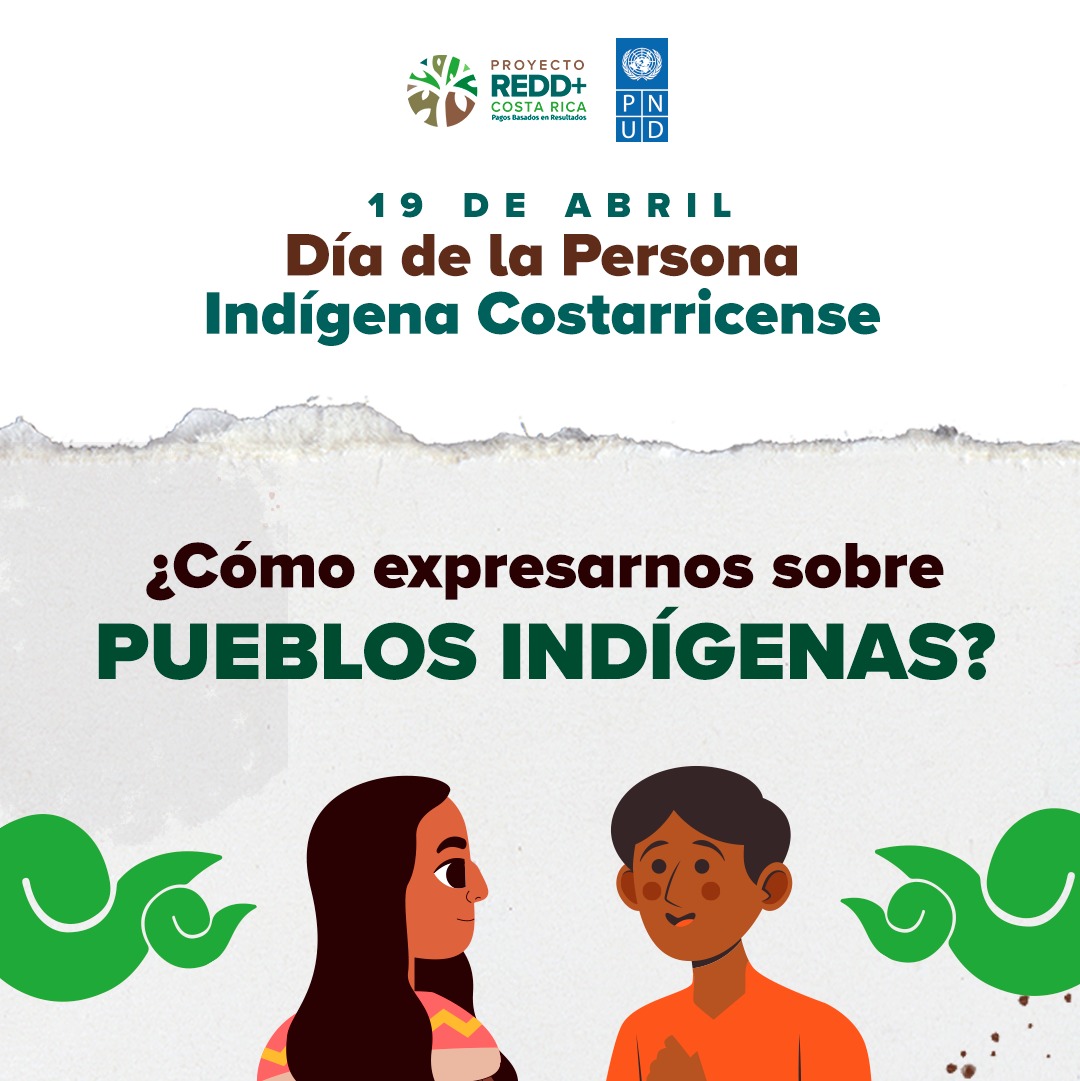 PNUD_CR's tweet photo. En el Día de la Persona Indígena Costarricense, compartimos la forma correcta de referirnos a los pueblos indígenas y sus integrantes.
#DíaDeLaPersonaIndígenaCostarricense
#ProyectoREDD+PBR
#NoDejarANadieAtrás
#PNUDCR https://t.co/SZrjFqJfZj