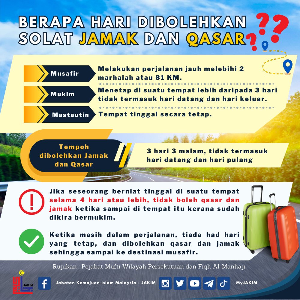 MyJAKIM's tweet image. Sempena #Aidilfitri kali ini, ramai yang #musafir pulang ke kampung untuk menyambut #hariraya. #Jagasolat. Berapa hari kita dibolehkan #solat #jamak dan #qasar?