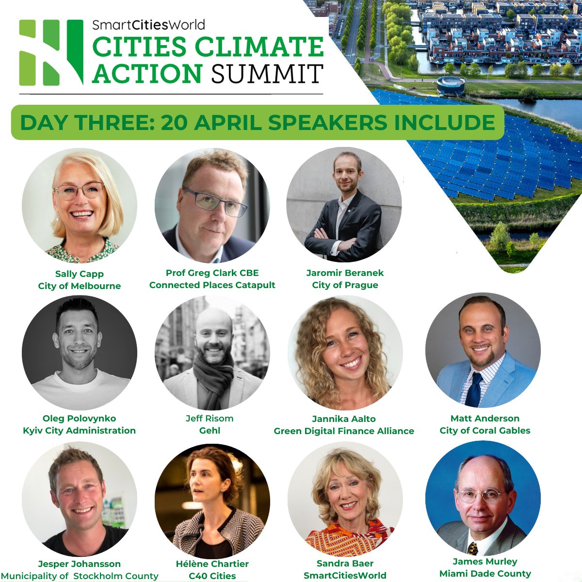 SmartCitiesW's tweet photo. It's the FINAL DAY of Cities Climate Action Summit. Here are just some of the speakers taking part on Thursday 20 April. There is still time to register for the virtual stream. #CCAS23 #ClimateAction #SmartCities https://t.co/QTk0LathOJ https://t.co/uKjuuFLl4t