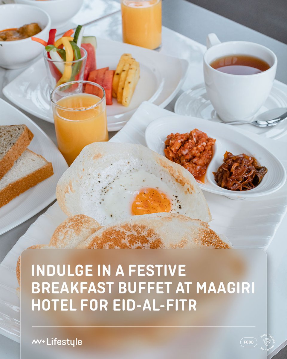 Maagiri Hotel is getting ready to celebrate Eid-Al-Fitr after the holy month of Ramadan with a special breakfast buffet. The breakfast will be held on the day of Eid from 7am to 11:30am at Faru restaurant.

Read more: plus.mv/lifestyle/indu…
