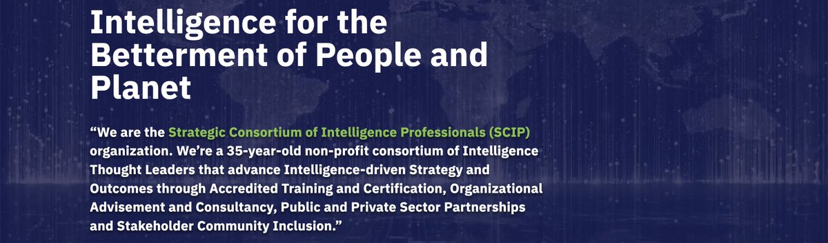 SCIP_PT's tweet photo. Intelligence for the Betterment of People and Planet
“We are the Strategic Consortium of Intelligence Professionals (SCIP) organization. We’re a 35-year-old non-profit consortium of Intelligence Thought Leaders that advance Intelligence-driven Strategy and Outcomes https://t.co/ELc4qSLLuF