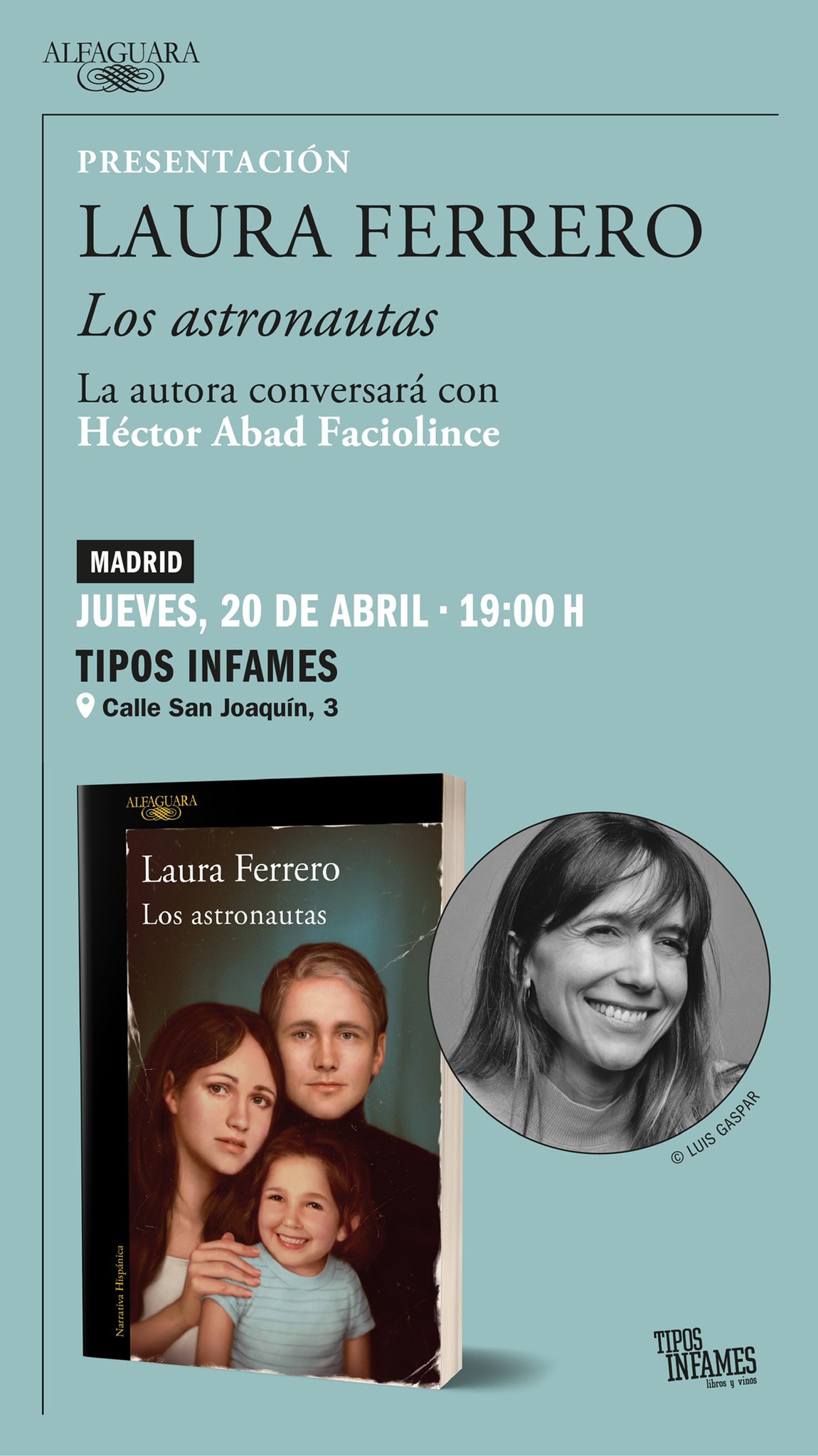 Laura Ferrero on X: Esto es hoy. Me hace muchísima ilusión conversar con  @hectorabadf en @tiposinfames @AlfaguaraES ✨  / X