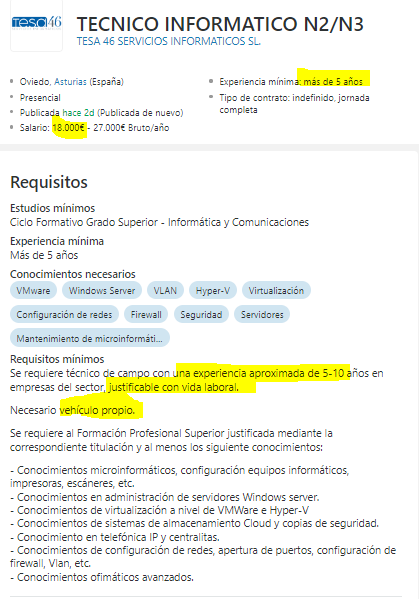 putasconsultor1's tweet photo. #ofertacanallita😼
Tesa46 paga 18K por un Técnico N2/N3 con 5-10 años/exp en Oviedo; Seguridad, servidores redes...
¿Pero que está pasando en Asturias?, ¿quieren vaciarla de gente de IT?🏜️
🧠💡#FaltaTalento
🏃♂️🏃♀️Se lo quitan de las 👐 https://t.co/8QIILhToKN