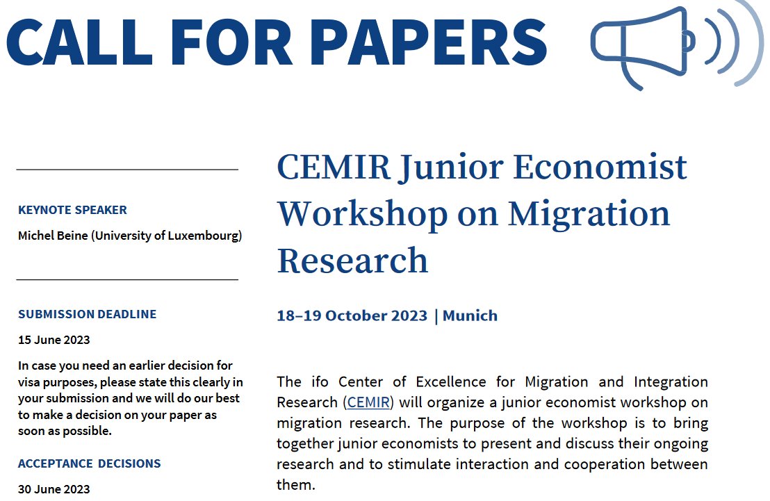 ifo_Institut's tweet photo. 🗣️Call for papers: #CEMIR Junior Economist Workshop on #Migration Research 2023 takes place 18–19 October in Munich - keynote lecture will be delivered by @BeineMichel - sc. organizers: @Jopieboy Yvonne Giesing, Nadzeya Laurentsyeva, Panu Poutvaara https://t.co/TlF5bVQnYW https://t.co/TRcxFLPUIy