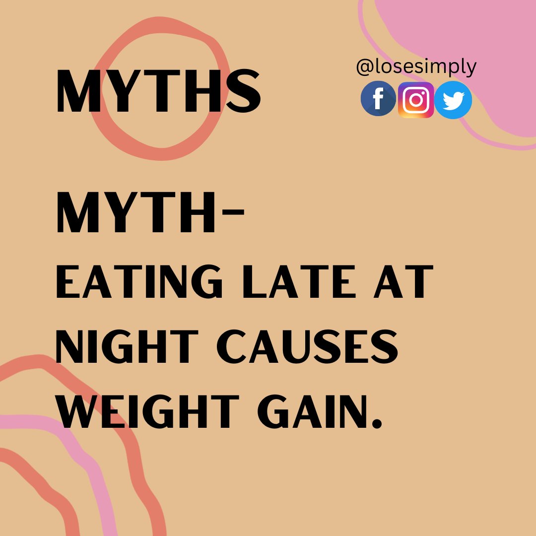 simply_lose's tweet photo. Is late-night snacking really the enemy of weight loss? 

Let's debunk the myth and learn the truth about eating late at night. 

Find out the real reason behind weight gain.

#LateNightSnacking #WeightLossMyths #HealthyEating #losesimply https://t.co/q3jLy6xLHX