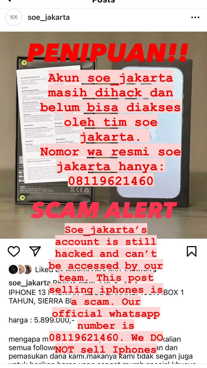 ms_match's tweet photo. Warning! Akun instagram soe_jakarta dihack! Sejak Kamis 13 April, akun soe_jakarta di hack dan semua posting mengenai penjualan Iphone dengan harga murah adalah PENIPUAN. Semua kontak kami sudah diganti termasuk nomor wa dibio. #ScamAlert #soejakartadihack #penipuaniphonemurah https://t.co/ae9sqSnDVo