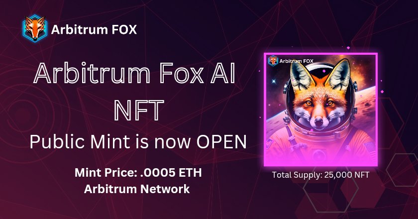 ArbFoxAI's tweet photo. The @ArbFoxAI team would like to inform everyone that the #ArbFoxAI NFT Mint button is now open! You may now Join our first ever NFT Drop to be able to receive our future token Airdrop!
Watch out for the latest update #ArbFoxAI community!
Mint here:
https://t.co/hlqw7ujit7 https://t.co/ufQystbLYL