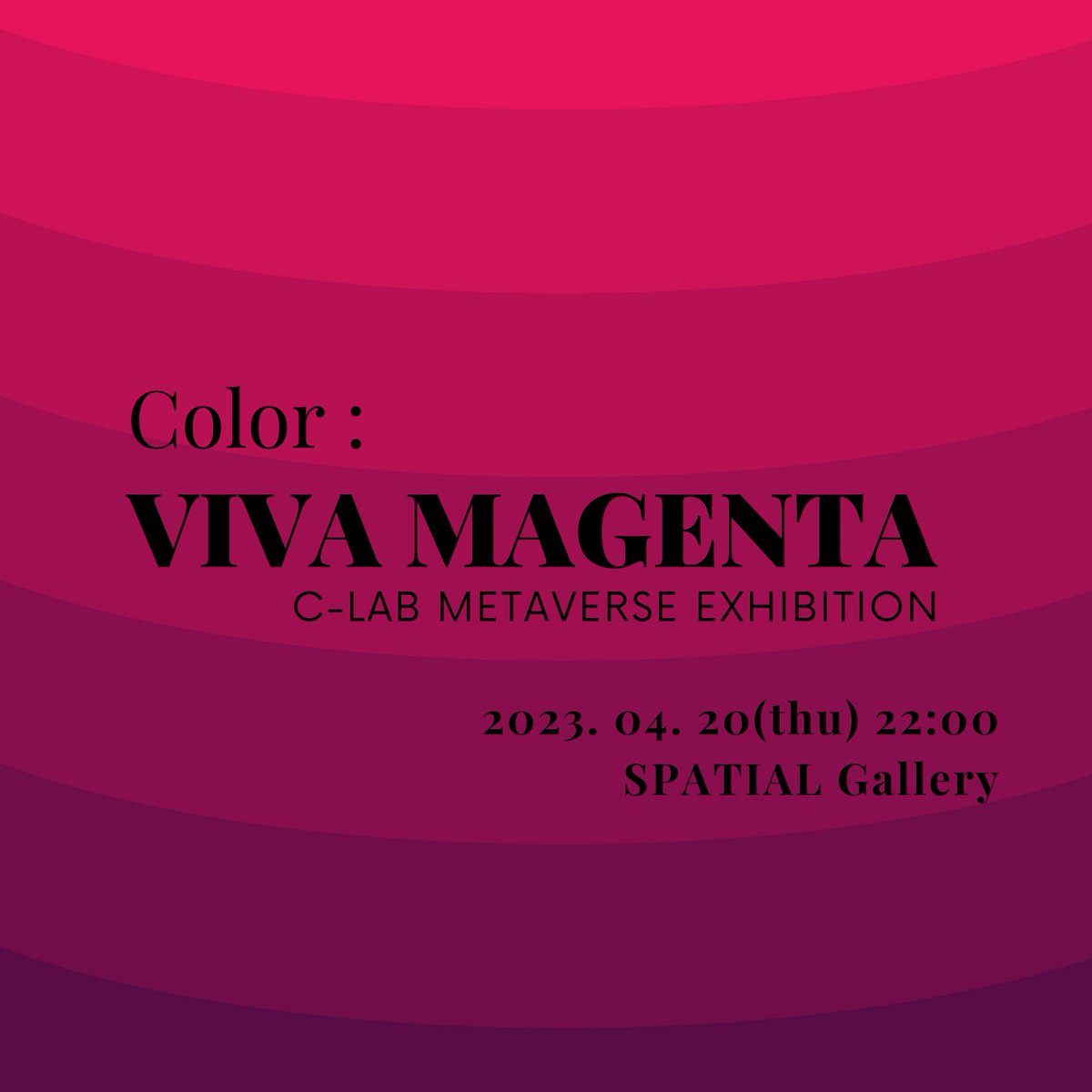 hadastudio86's tweet photo. Color: Viva Magenta Exhibition
2023. 4.20-
Spatial Online Gallery
C-LAB 3rd Exhibition
Color : Viva Magenta
Special Event @animalminds
#nft #nfts #nftart #nftcommunity
#nftartist #nftdrop #exhibition #gallery #spatial #crewlab
#color #vivamagenta https://t.co/HWQfxlN4UG