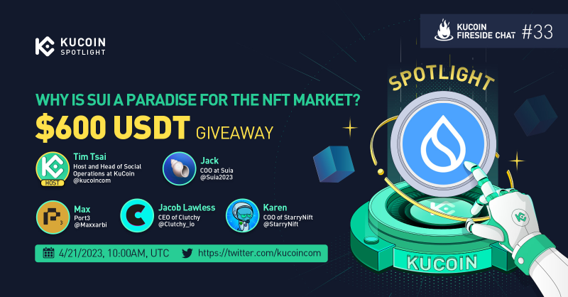 kucoincom's tweet photo. Join the discussion for Part 3 of Spotlight Fireside Chat with @Suia2023, @Maxxarbi, @Clutchy_io &amp; @StarryNift on why SUI is a paradise for the NFT market.

🎁$600 Giveaway
1⃣Follow @kucoincom &amp; all projects
2⃣Like, RT &amp; tag 2 friends
3⃣Join the space

Set a reminder✅