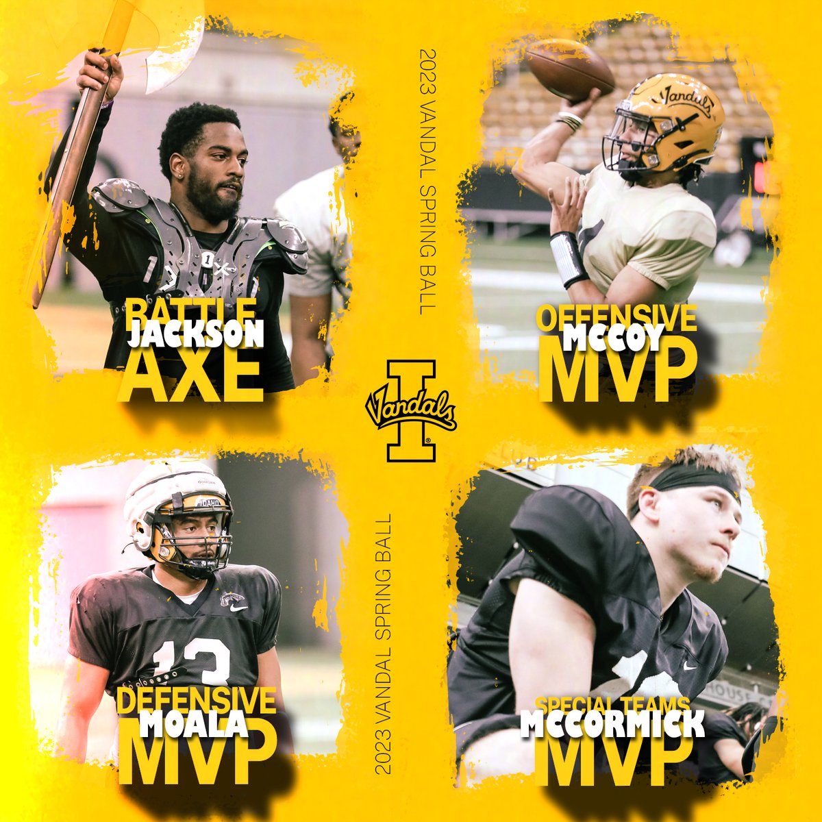Idaho Football (@vandalfootball) on Twitter photo A bunch of All-Big Sky guys earning practice nine awards⤵️
<a href="/d1_maineybo/">Jermaine Jackson</a> ➡️🪓
<a href="/Gevani_McCoy/">TheRealMcCoy</a> ➡️Offensive MVP
<a href="/PaulMoala/">Paul Moala</a> ➡️Defensive MVP
<a href="/seanXmccormick/">Sean McCormick.</a> ➡️Special Teams MVP
#GoVandals A bunch of All-Big Sky guys earning practice nine awards⤵️
<a href="/d1_maineybo/">Jermaine Jackson</a> ➡️🪓
<a href="/Gevani_McCoy/">TheRealMcCoy</a> ➡️Offensive MVP
<a href="/PaulMoala/">Paul Moala</a> ➡️Defensive MVP
<a href="/seanXmccormick/">Sean McCormick.</a> ➡️Special Teams MVP
#GoVandals