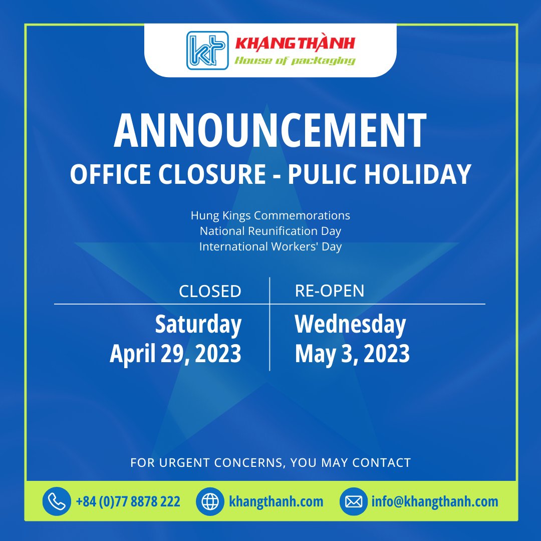 housepackaging's tweet photo. 🎉 Get ready to celebrate the Vietnamese Public Holiday 2023.  Our office will be closed from Saturday, April 29, until Tuesday, May 2, 2023. We will resume our regular business hours on Wednesday, May 3, 2023. 
#khangthanh #houseofpackaging #vietnampackaging #vietnamprinting https://t.co/4z6uEYnKrP