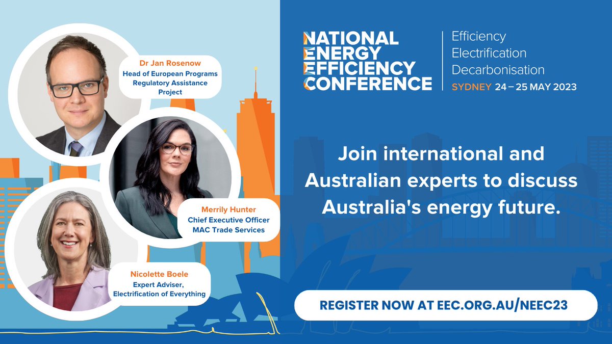 EECouncil's tweet photo. #efficientelectrification will be key to reaching Australia’s #netzero targets.
At #NEEC23, we’re bringing together some of the world’s most prominent experts, including Dr Jan Rosenow, Nicolette Boele, and Merrily Hunter.
Register now at https://t.co/gTCQ12IeCx https://t.co/J3Tvn9wXmS