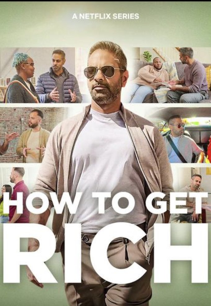 How to get rich - Ramit Sethi on Netflix.

If you like basking in other people money problems and can resist the urge to mentally wax Ramit's arms the entire show... you'll love this

#howtogetrich #ramitsethi