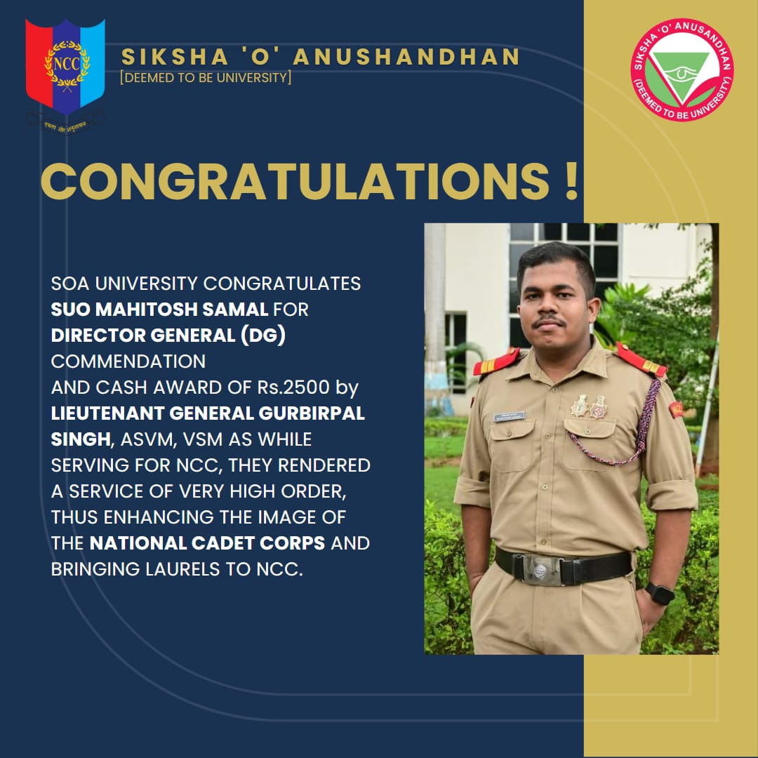 NccSoa's tweet photo. SOA University congratulates SUO Mahitosh Samal (@_MAHITOSH_ )For Director General (DG) Commendation and cash award of Rs2500 by Lieutenant General Gurbirpal Singh, AVSM, VSM (@HQ_DG_NCC)as while serving in NCC . 

@4OCTCNCC 
@kalinga_sagar https://t.co/QIxSLzHoua