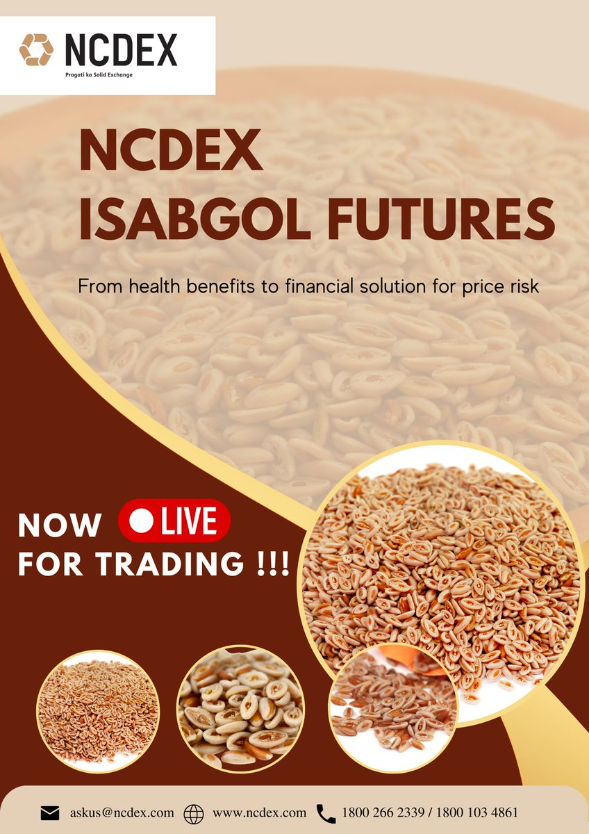 LIVE FOR TRADING !!!
NCDEX launched ISABGOL FUTURES CONTRACT on April 19, 2023.
#isabgol #commodityderivatives #newproductlaunch #newproduct #riskmanagement
@nerl_repository @NICR_INDIA @NCDEXeMarkets