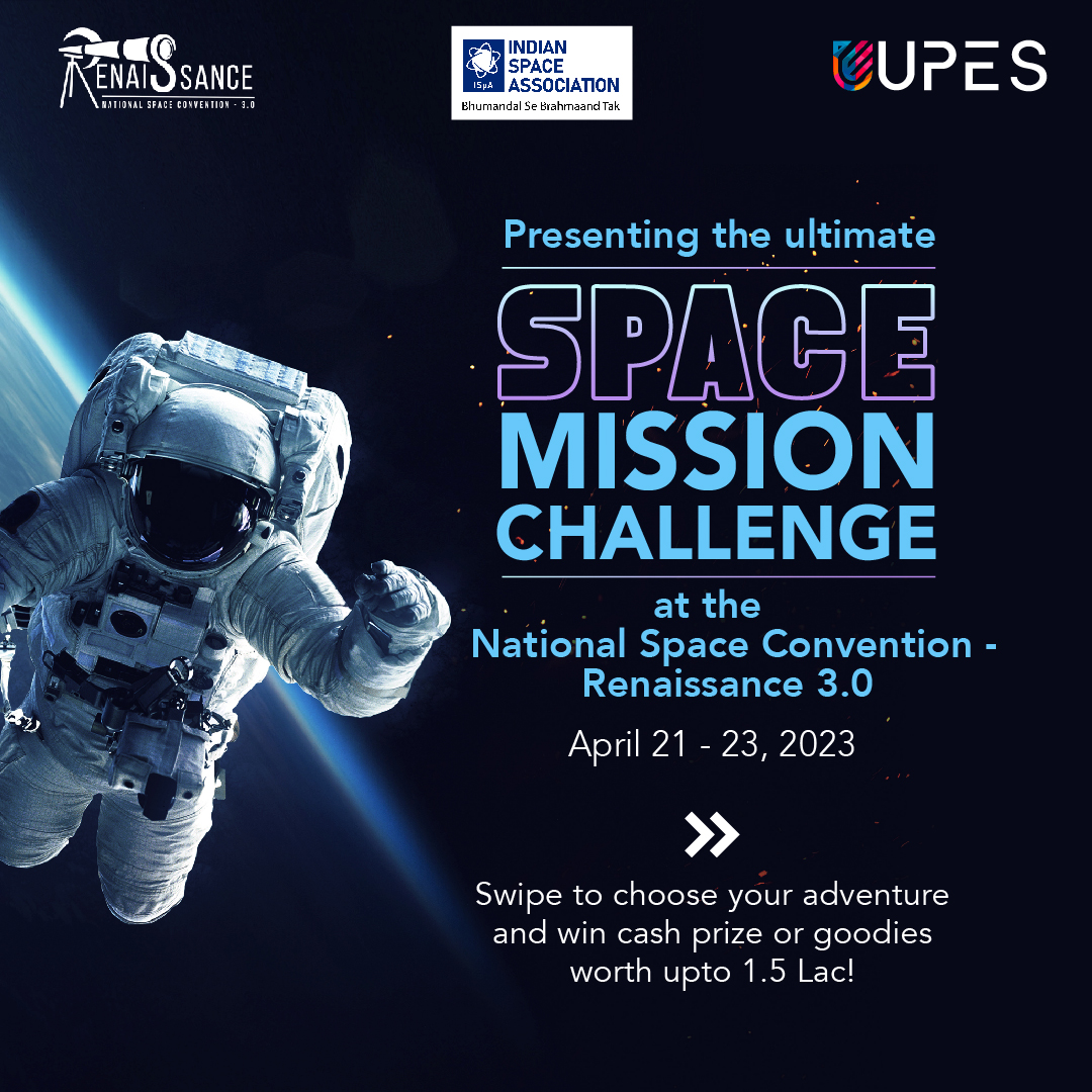 UPESDehradun's tweet photo. Calling all space enthusiasts! Get ready for the National Space Convention Renaissance 3.0 at #UPES.
Join us for an exciting adventure through the cosmos & beyond!
Date: 21 - 23 April
Know more: https://t.co/EZMFPaZXdU
#SchoolOfAdvancedEngineering #MakeSomeSpace https://t.co/MU1TVfPKVb