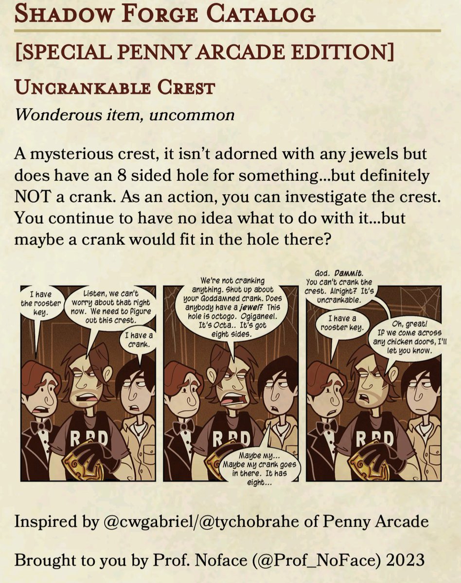 Prof_NoFace's tweet photo. A twofer from the #ShadowForge #PennyArcade collection today:
The legendary Rooster Key and the enigmatic Uncranckable Crest.
Useful? Perhaps.
But you won't find out unless you lay down the GP.
#dnd #dnd5e #ttrpg #homebrew #magicItems 
@TychoBrahe @cwgabriel https://t.co/xHvKb8Y4xR