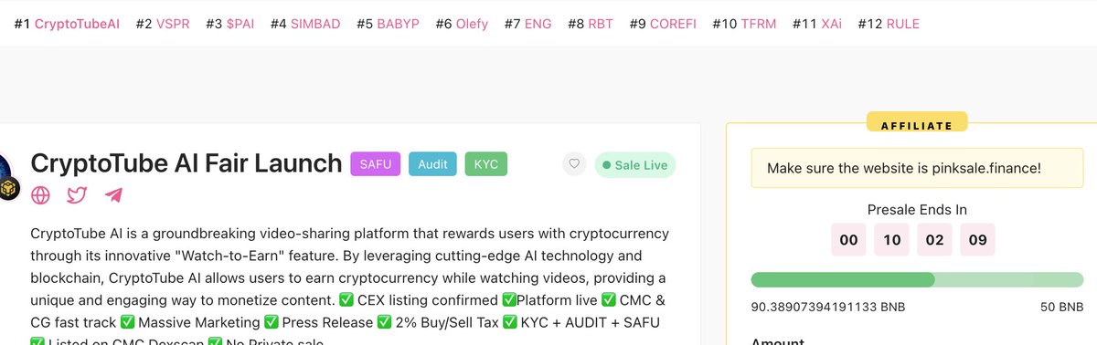 Presale ending in 10 hours! 90.39 BNB raised!
Trending #1 on Pinksale🔥🔥
✅Fast Listed on CG &amp; CMC!!
✅CEX confirmed!
✅Lots of Tier-1 and Tier 2 marketing promos coming in the next few hours. Buy it before it is too late!

🚀Fairlaunch is Live on <a href="/pinkecosystem/">PinkSale (Pink Ecosystem)</a> :

#crypto #bnb