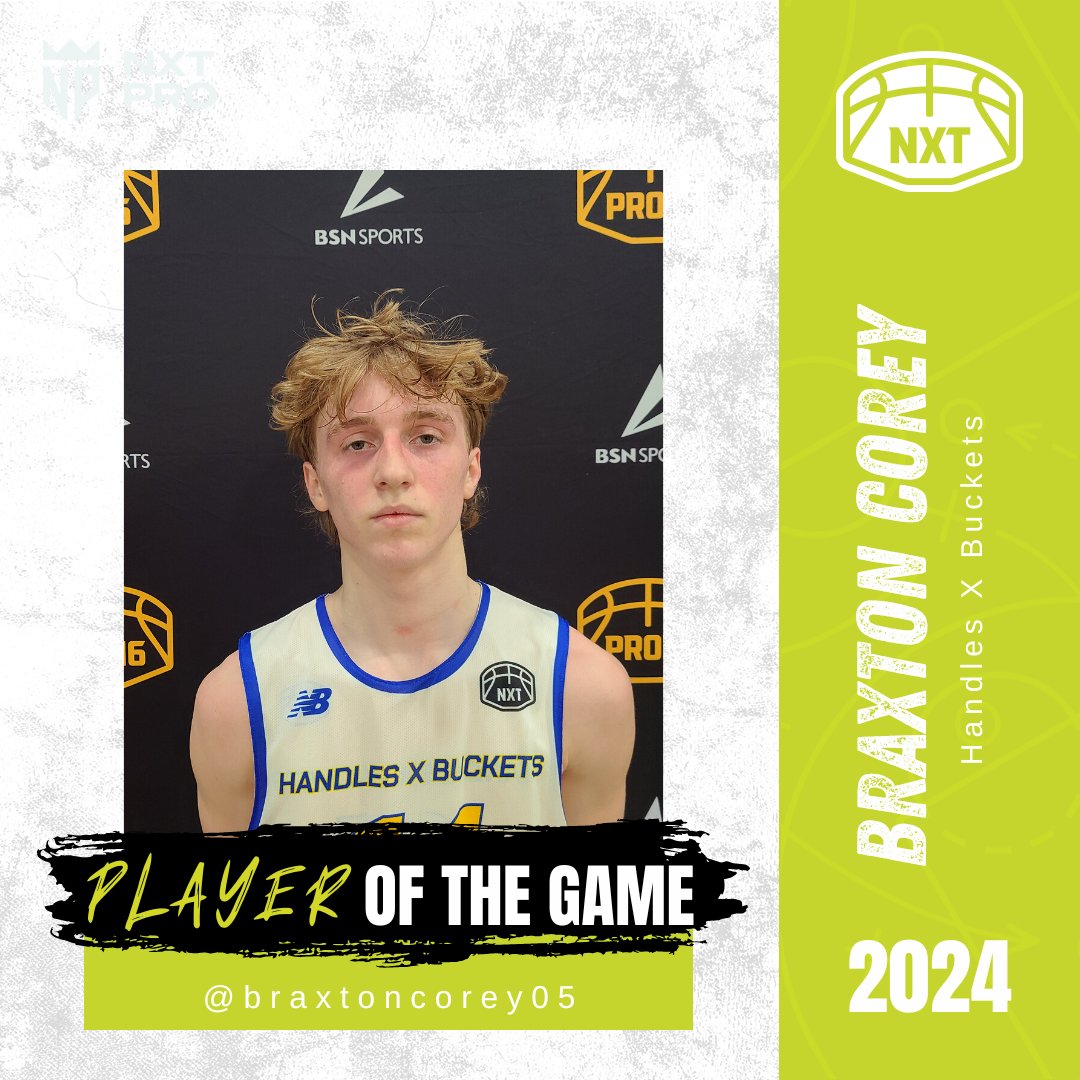 PRO16/NXTPRO League (@pro16league) on Twitter photo POTG
Braxton Corey
Handles X Buckets
Class of 2024
@braxtoncorey05
<a href="/Handles_Buckets/">HandlesAndBuckets</a>
#WhosTheNXTPRO POTG
Braxton Corey
Handles X Buckets
Class of 2024
@braxtoncorey05
<a href="/Handles_Buckets/">HandlesAndBuckets</a>
#WhosTheNXTPRO