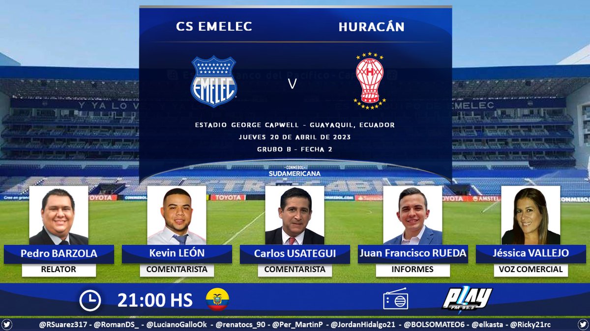 PuntajeIdealEC's tweet photo. ⚽ #Sudamericana | 🇪🇨 #Emelec vs. #Huracán 🇦🇷
🎙 Relator: Pedro Barzola
🎙 Comentaristas: @kevin_leon95 - @carlosusategui
📋 Informes: @juanfranrueda_
🎙 Voz comercial: @JessicaVallejoC
📻 @PlayFMDeportes
🤳 #PontePlay #DalePlay - #LaGranConquista
Dale RT 🔃 https://t.co/15pMxk4AdP